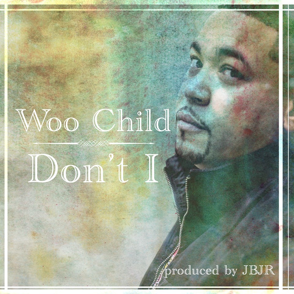 Woo Child - Don't I
