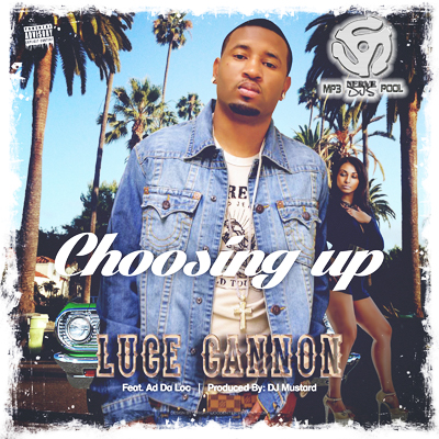 CHOOSIN' UP