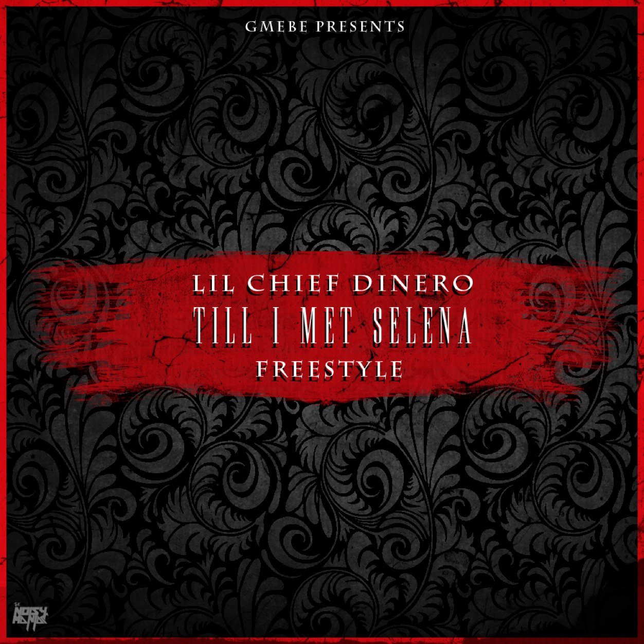 TIL I MEET SELENA ( FREESTYLE )