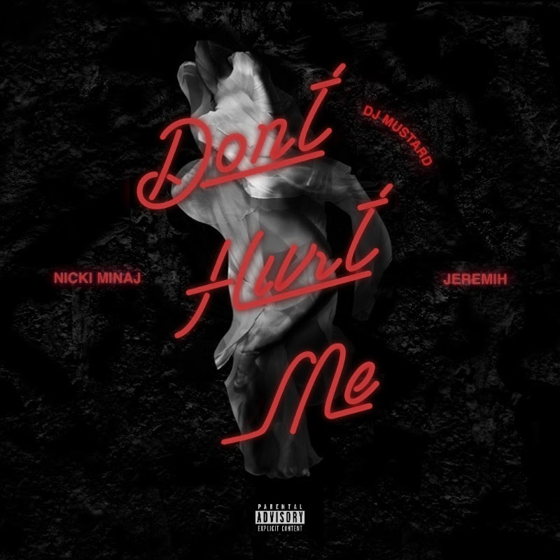 DJ MUSTARD FEAT JEREMIH AND NICKI MINAJ