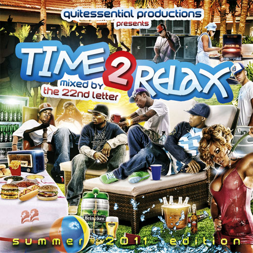 Time 2 Relax (Summer 2011 Edition)