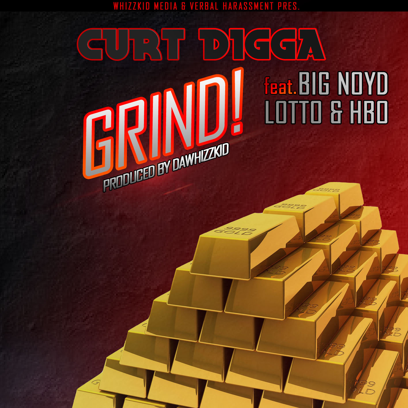 Curt Digga x Big Noyd x Lotto x HBO - Grind!