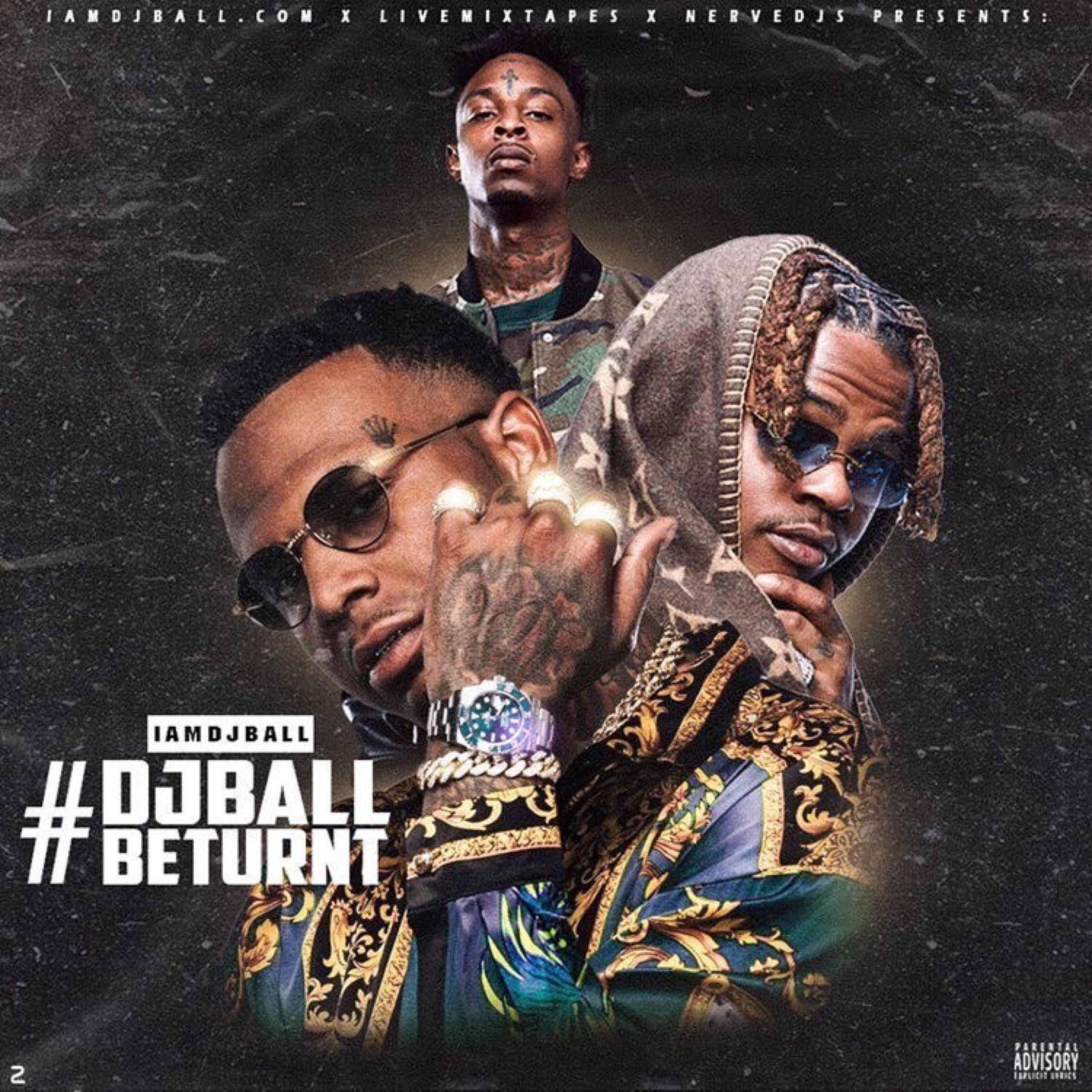 #DJBallBeTurnt